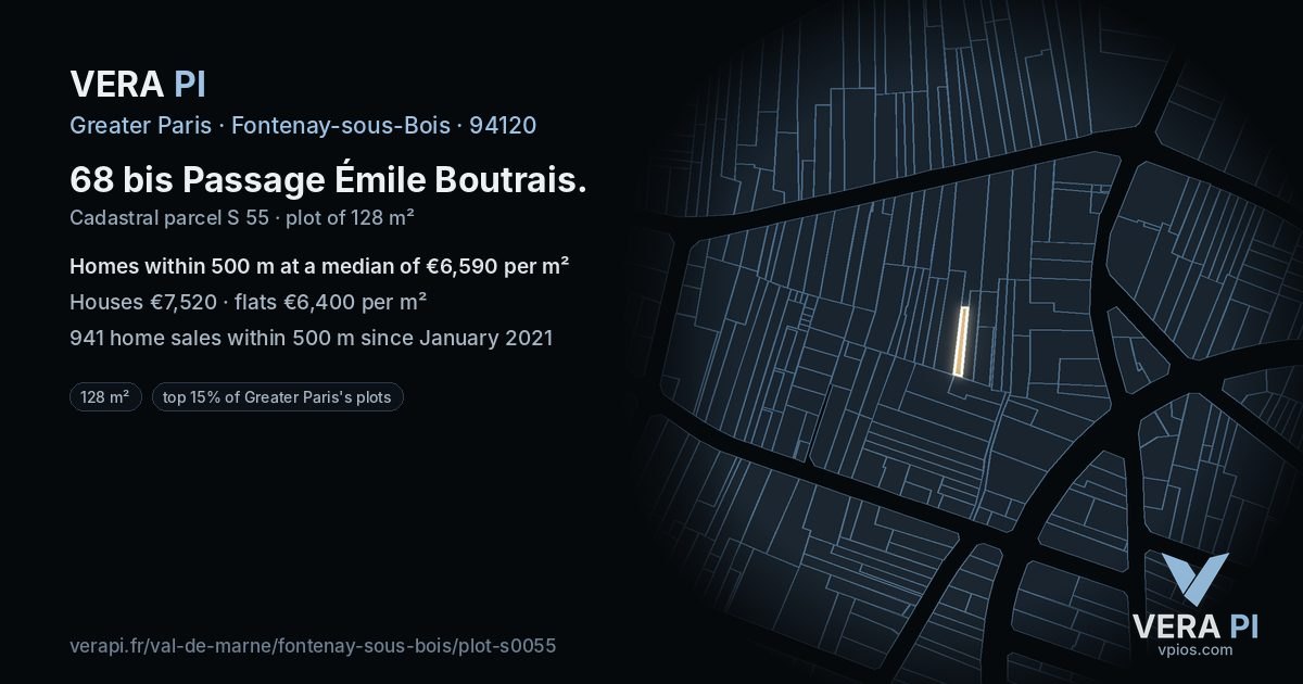68 bis Passage Émile Boutrais, Fontenay-sous-Bois at night – the plot lit, the parcels around coloured by the prices near them