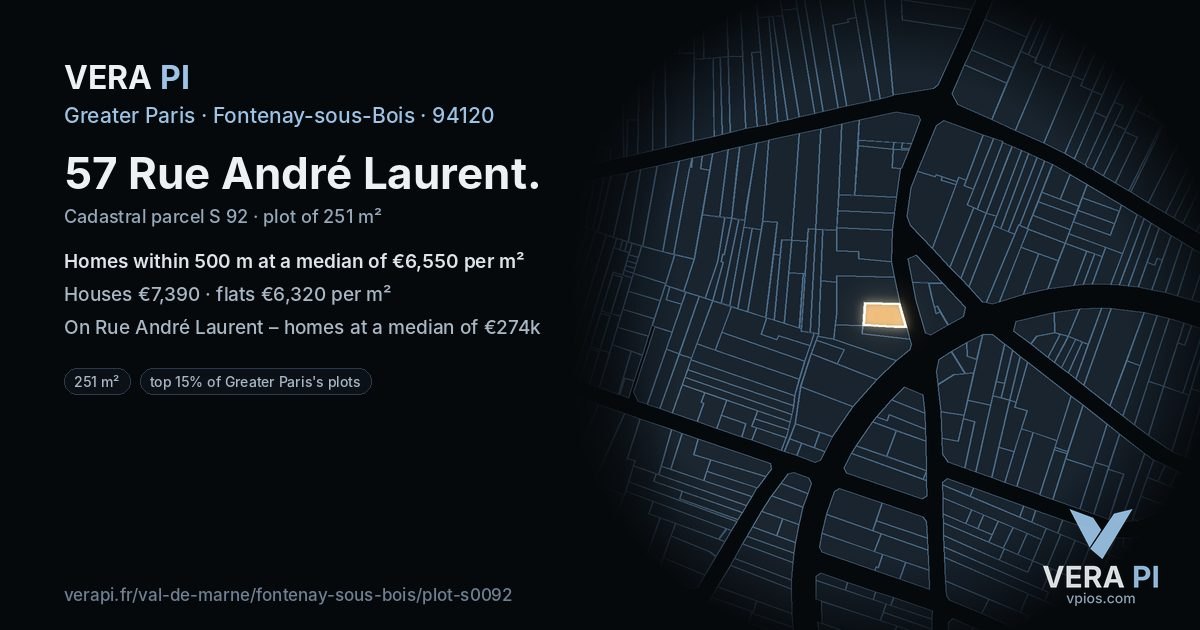 57 Rue André Laurent, Fontenay-sous-Bois at night – the plot lit, the parcels around coloured by the prices near them