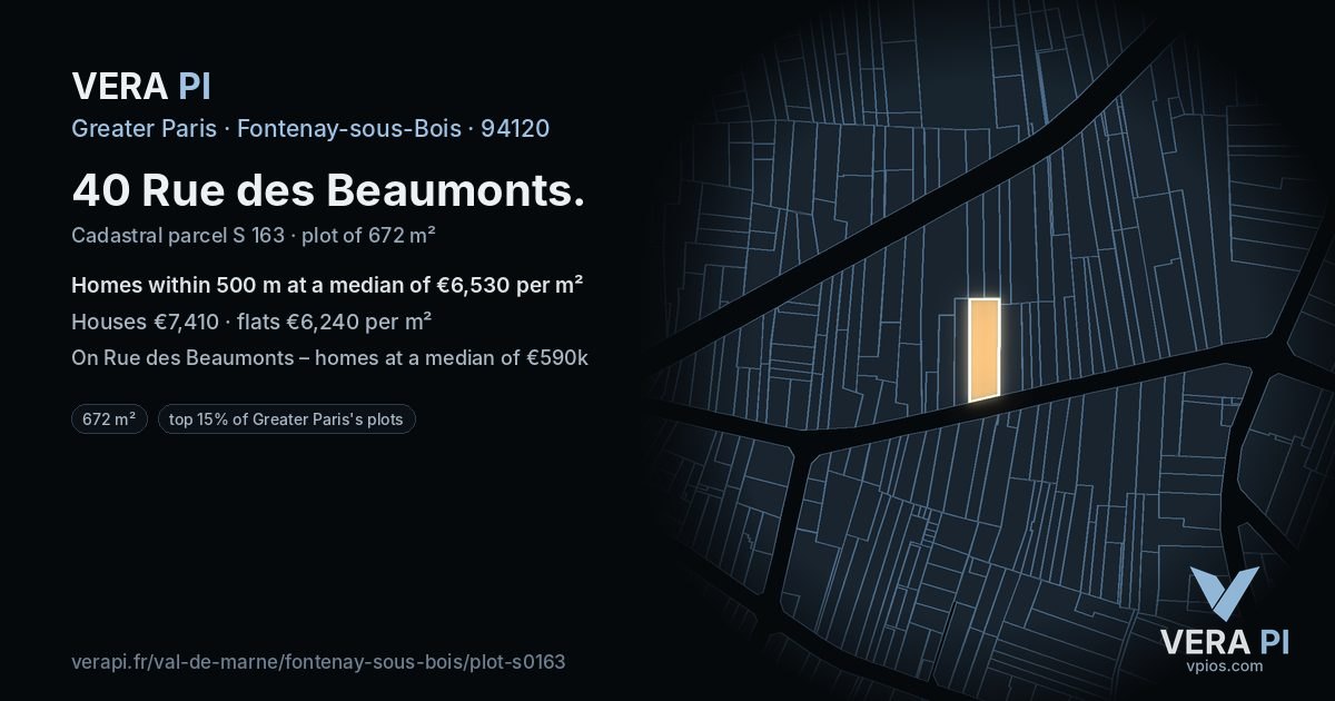 40 Rue des Beaumonts, Fontenay-sous-Bois at night – the plot lit, the parcels around coloured by the prices near them