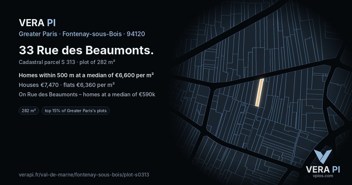 33 Rue des Beaumonts, Fontenay-sous-Bois at night – the plot lit, the parcels around coloured by the prices near them