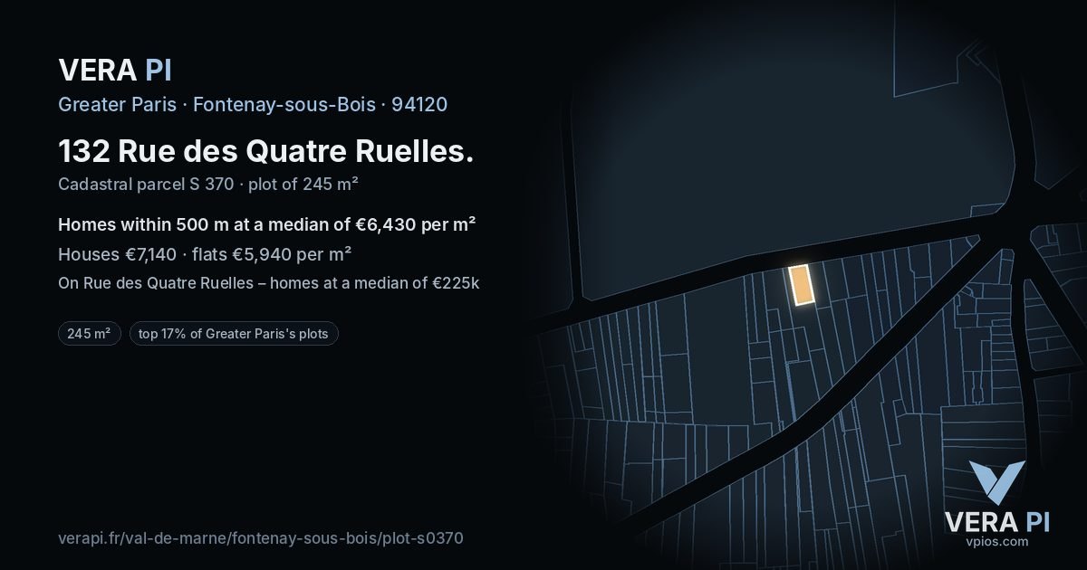 132 Rue des Quatre Ruelles, Fontenay-sous-Bois at night – the plot lit, the parcels around coloured by the prices near them