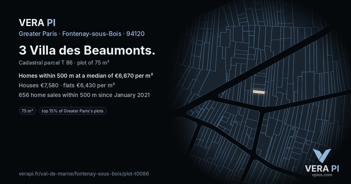 3 Villa des Beaumonts, Fontenay-sous-Bois at night – the plot lit, the parcels around coloured by the prices near them