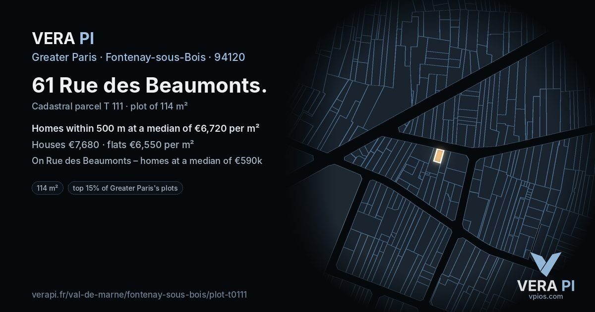 61 Rue des Beaumonts, Fontenay-sous-Bois at night – the plot lit, the parcels around coloured by the prices near them
