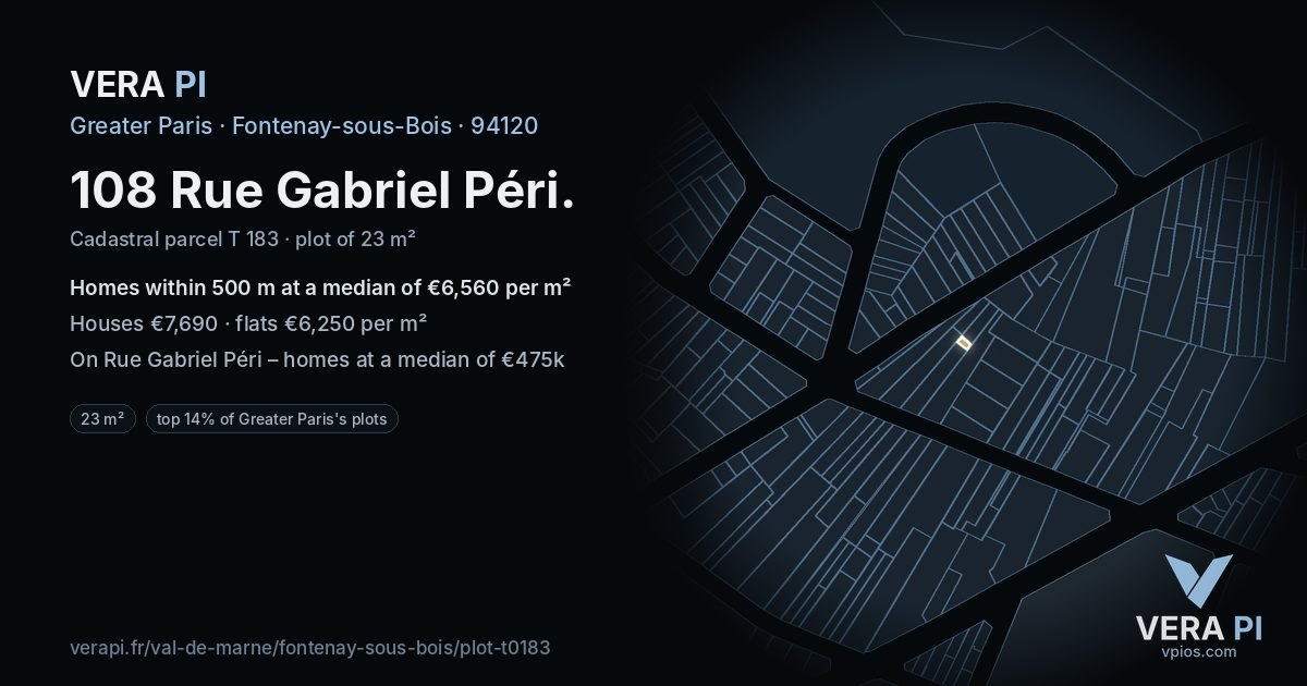 108 Rue Gabriel Péri, Fontenay-sous-Bois at night – the plot lit, the parcels around coloured by the prices near them