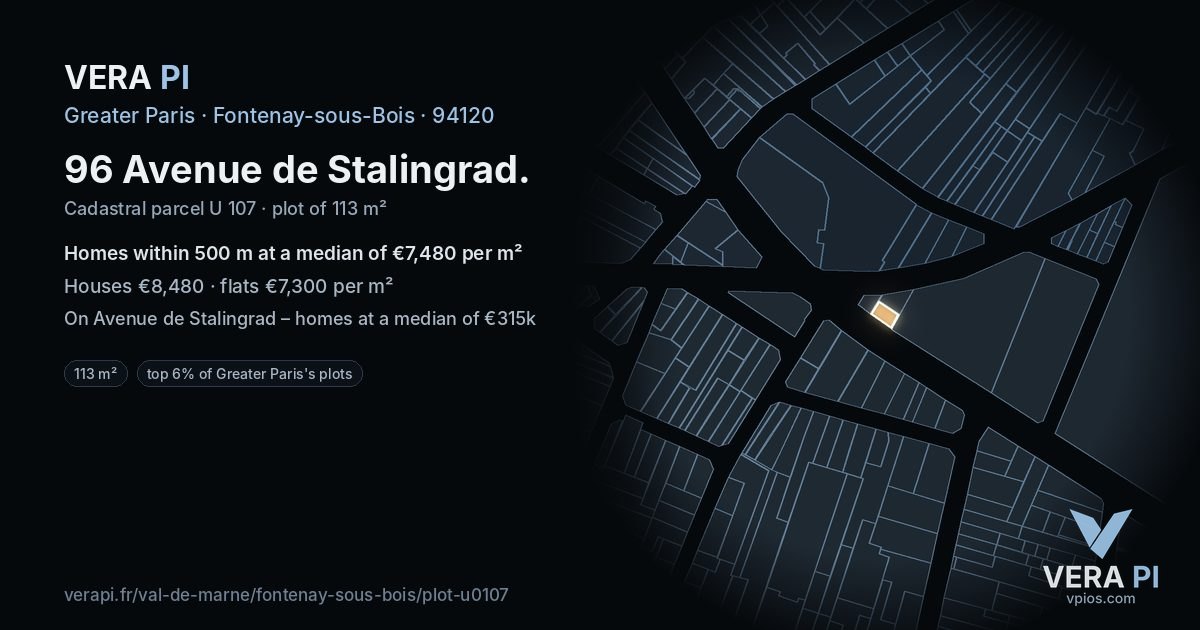 96 Avenue de Stalingrad, Fontenay-sous-Bois at night – the plot lit, the parcels around coloured by the prices near them