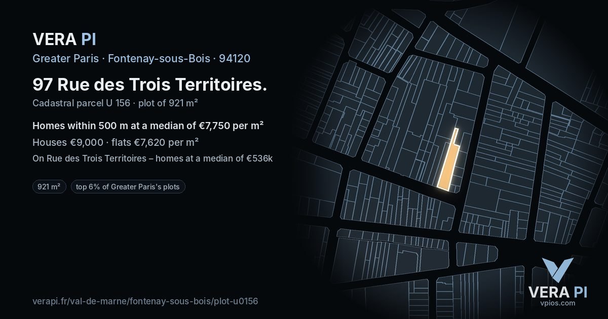 97 Rue des Trois Territoires, Fontenay-sous-Bois at night – the plot lit, the parcels around coloured by the prices near them
