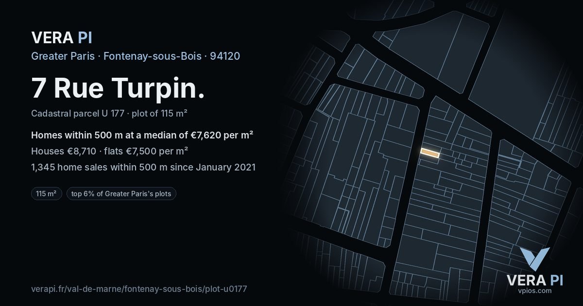 7 Rue Turpin, Fontenay-sous-Bois at night – the plot lit, the parcels around coloured by the prices near them