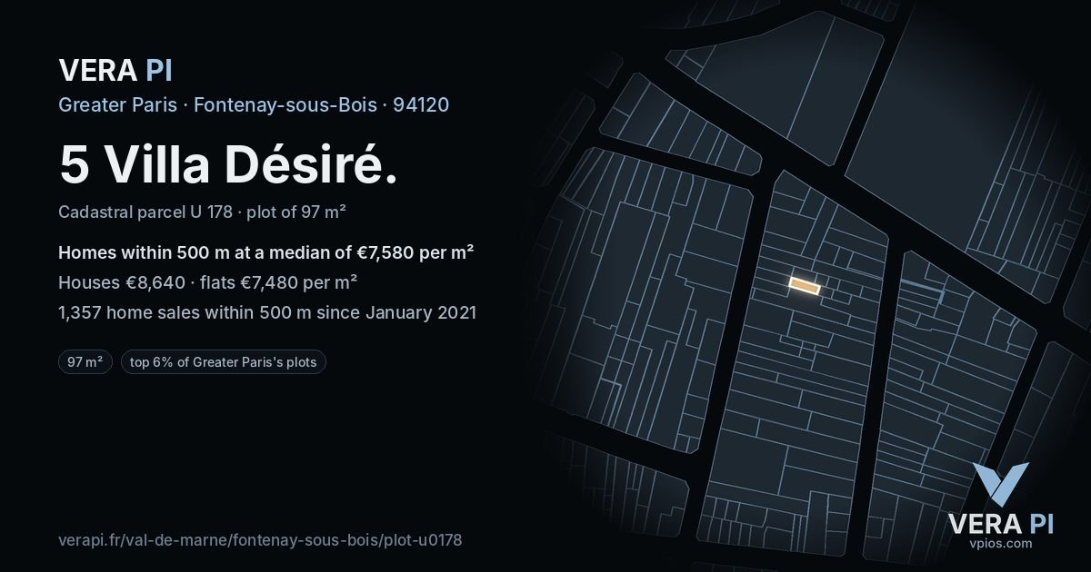 5 Villa Désiré, Fontenay-sous-Bois at night – the plot lit, the parcels around coloured by the prices near them