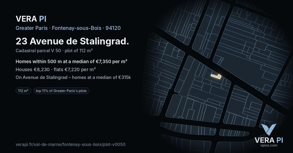 23 Avenue de Stalingrad, Fontenay-sous-Bois at night – the plot lit, the parcels around coloured by the prices near them
