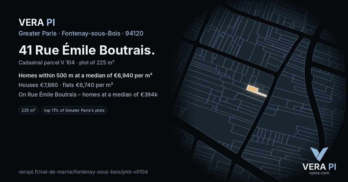 41 Rue Émile Boutrais, Fontenay-sous-Bois at night – the plot lit, the parcels around coloured by the prices near them