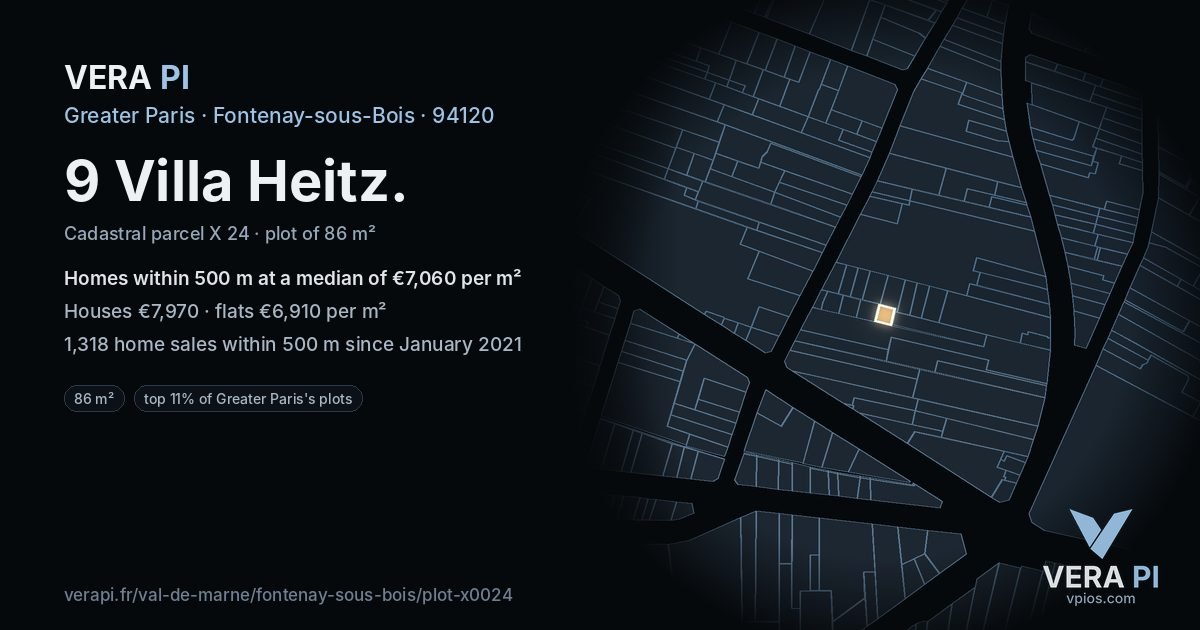 9 Villa Heitz, Fontenay-sous-Bois at night – the plot lit, the parcels around coloured by the prices near them