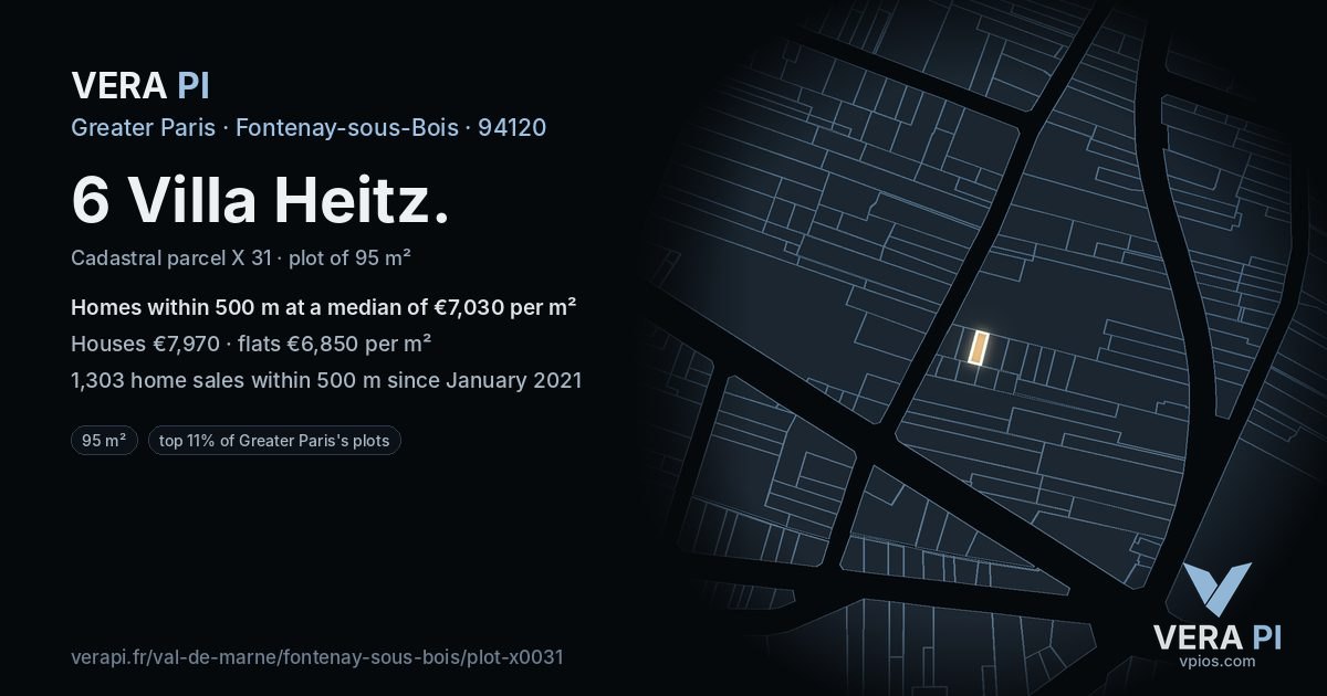 6 Villa Heitz, Fontenay-sous-Bois at night – the plot lit, the parcels around coloured by the prices near them