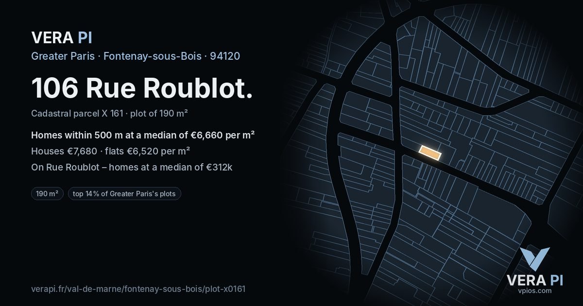 106 Rue Roublot, Fontenay-sous-Bois at night – the plot lit, the parcels around coloured by the prices near them