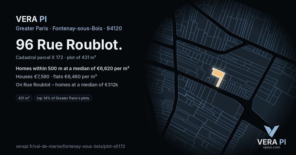 96 Rue Roublot, Fontenay-sous-Bois at night – the plot lit, the parcels around coloured by the prices near them