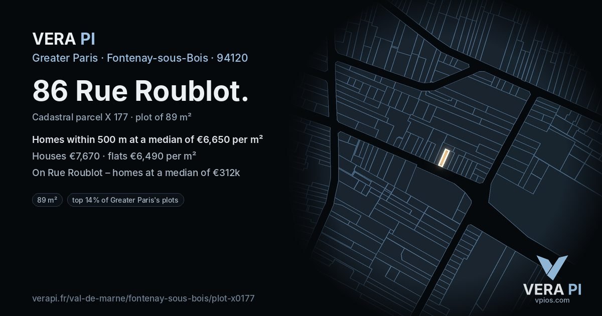 86 Rue Roublot, Fontenay-sous-Bois at night – the plot lit, the parcels around coloured by the prices near them