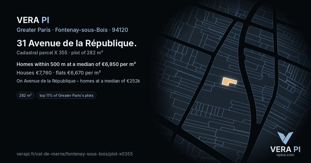 31 Avenue de la République, Fontenay-sous-Bois at night – the plot lit, the parcels around coloured by the prices near them