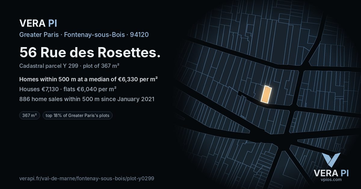 56 Rue des Rosettes, Fontenay-sous-Bois at night – the plot lit, the parcels around coloured by the prices near them