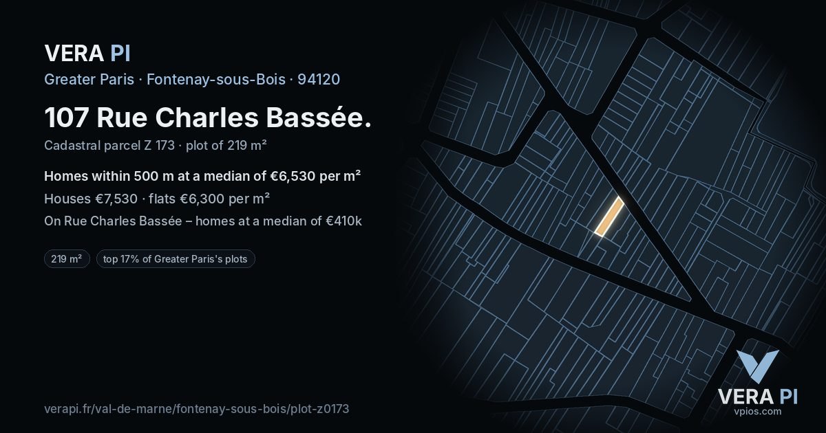 107 Rue Charles Bassée, Fontenay-sous-Bois at night – the plot lit, the parcels around coloured by the prices near them