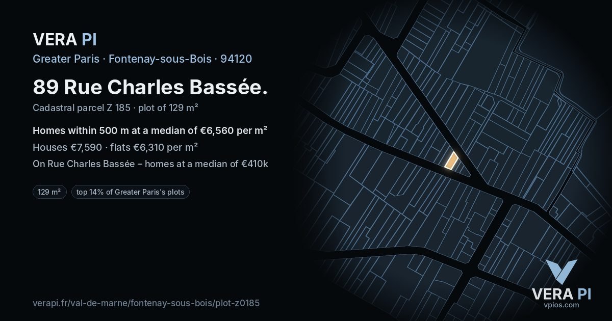 89 Rue Charles Bassée, Fontenay-sous-Bois at night – the plot lit, the parcels around coloured by the prices near them