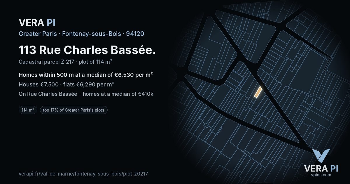113 Rue Charles Bassée, Fontenay-sous-Bois at night – the plot lit, the parcels around coloured by the prices near them