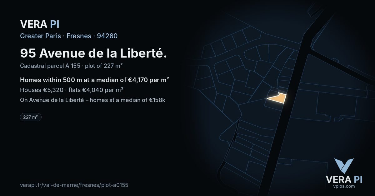 95 Avenue de la Liberté, Fresnes at night – the plot lit, the parcels around coloured by the prices near them