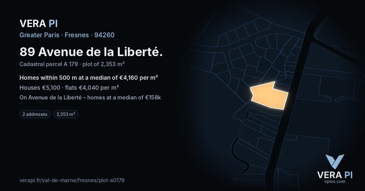 89 Avenue de la Liberté, Fresnes at night – the plot lit, the parcels around coloured by the prices near them
