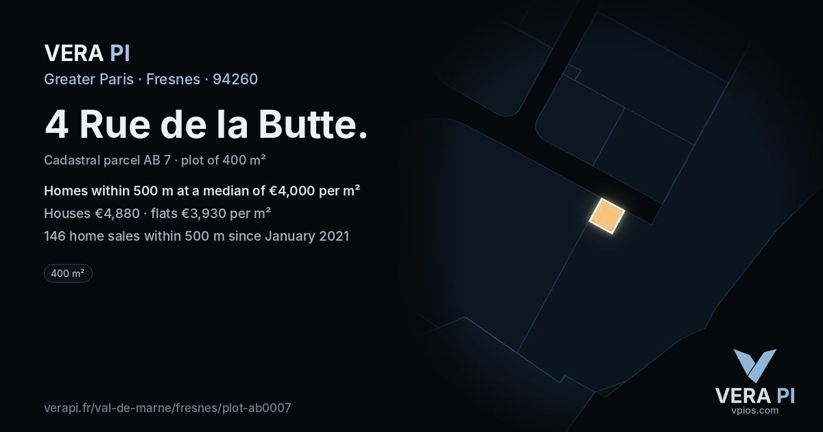 4 Rue de la Butte, Fresnes at night – the plot lit, the parcels around coloured by the prices near them