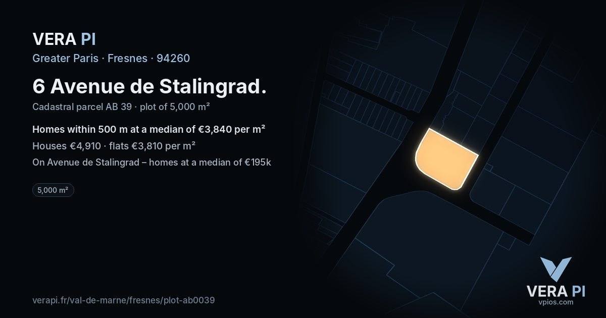6 Avenue de Stalingrad, Fresnes at night – the plot lit, the parcels around coloured by the prices near them
