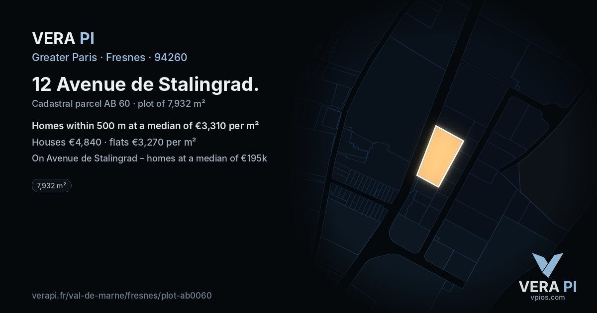 12 Avenue de Stalingrad, Fresnes at night – the plot lit, the parcels around coloured by the prices near them
