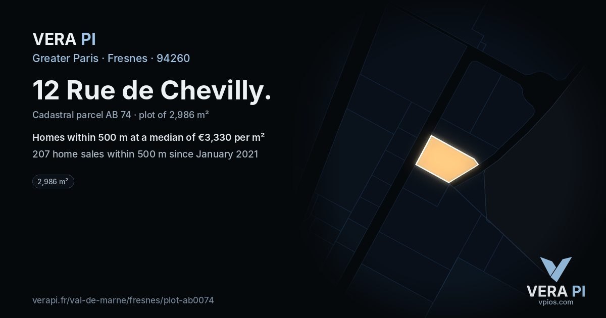 12 Rue de Chevilly, Fresnes at night – the plot lit, the parcels around coloured by the prices near them
