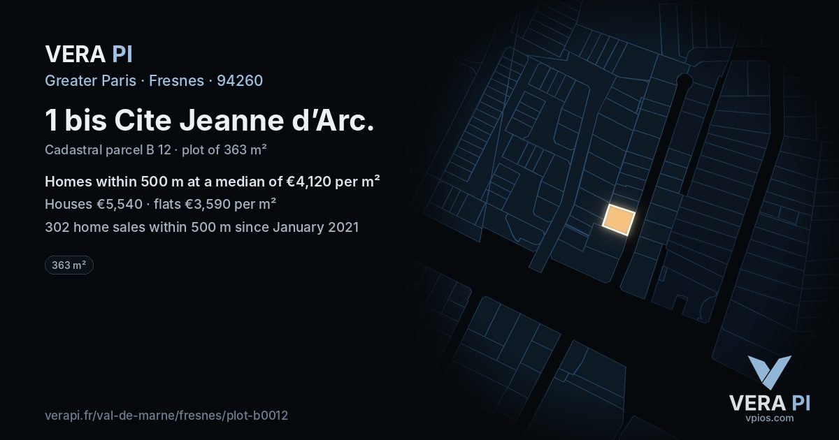 1 bis Cite Jeanne d’Arc, Fresnes at night – the plot lit, the parcels around coloured by the prices near them