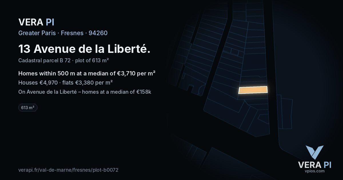 13 Avenue de la Liberté, Fresnes at night – the plot lit, the parcels around coloured by the prices near them