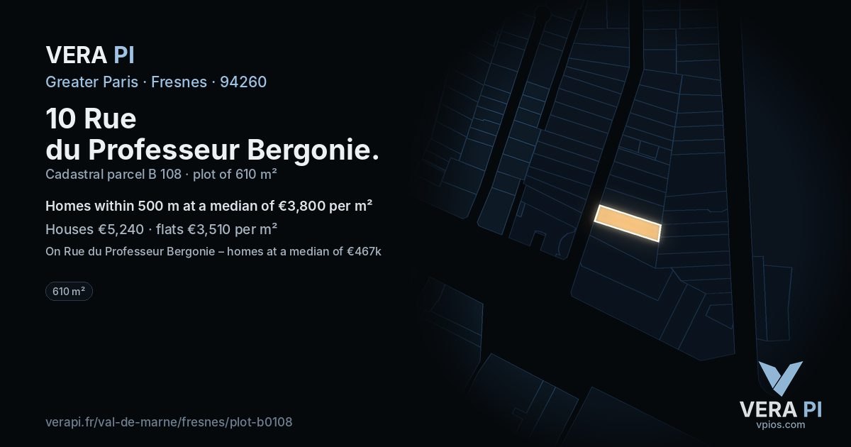 10 Rue du Professeur Bergonie, Fresnes at night – the plot lit, the parcels around coloured by the prices near them