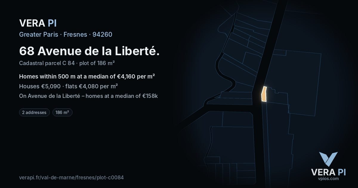68 Avenue de la Liberté, Fresnes at night – the plot lit, the parcels around coloured by the prices near them