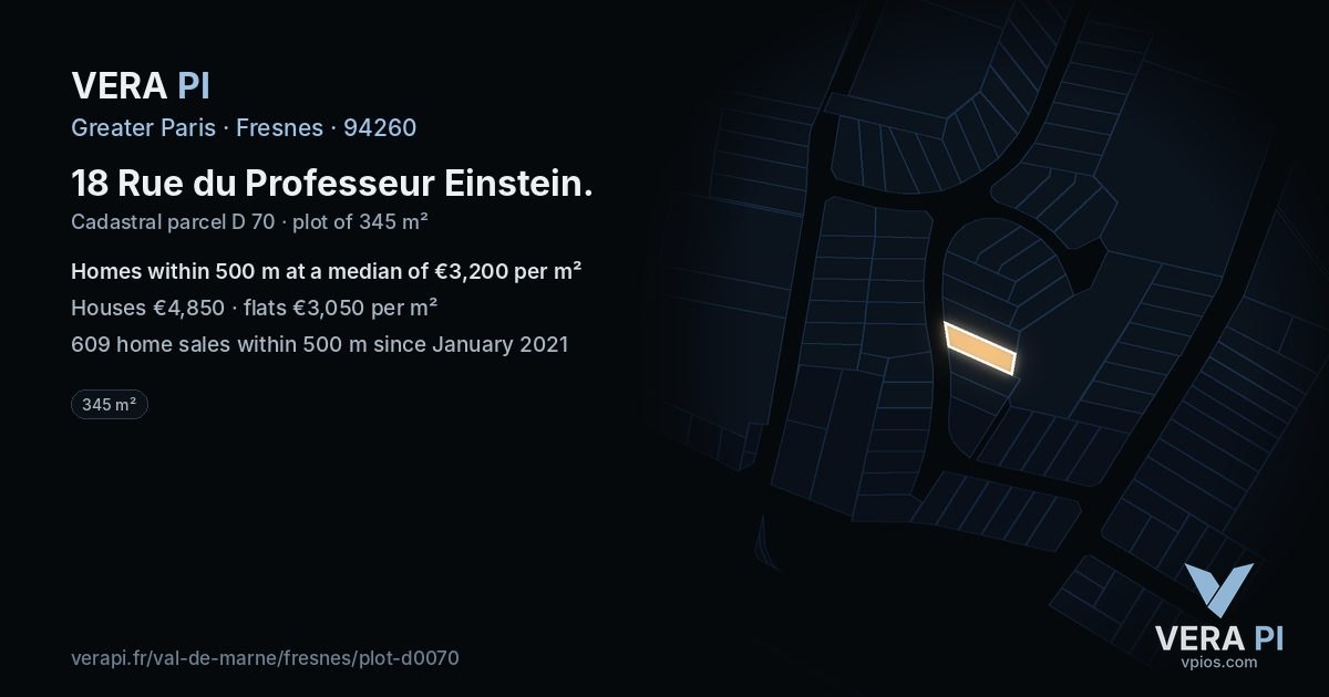 18 Rue du Professeur Einstein, Fresnes at night – the plot lit, the parcels around coloured by the prices near them