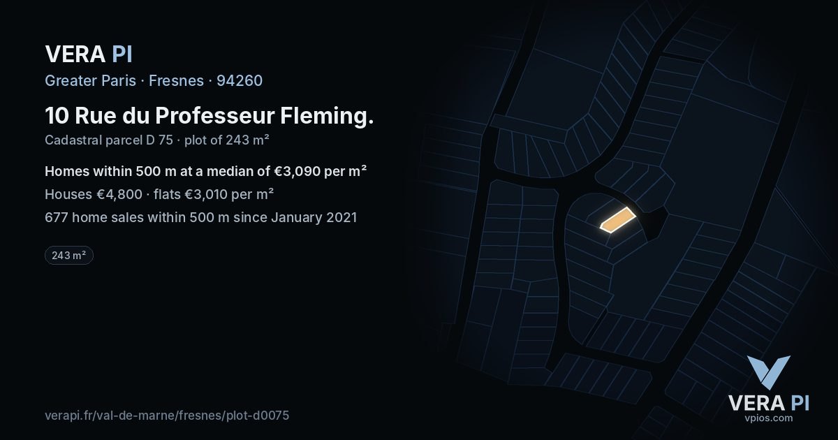 10 Rue du Professeur Fleming, Fresnes at night – the plot lit, the parcels around coloured by the prices near them