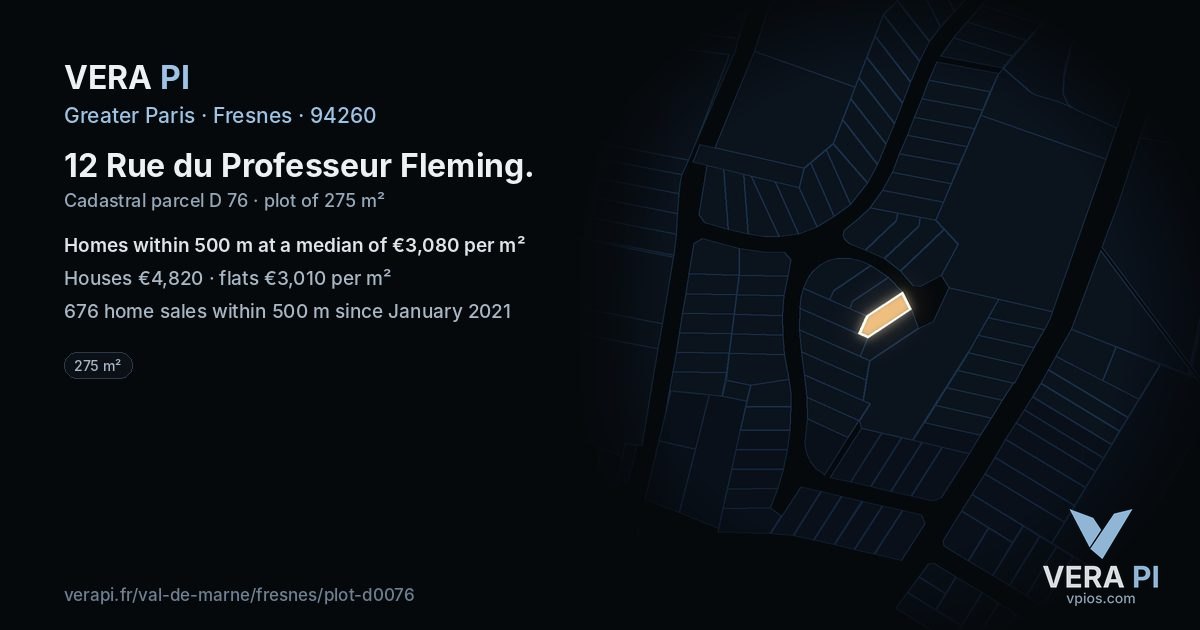 12 Rue du Professeur Fleming, Fresnes at night – the plot lit, the parcels around coloured by the prices near them
