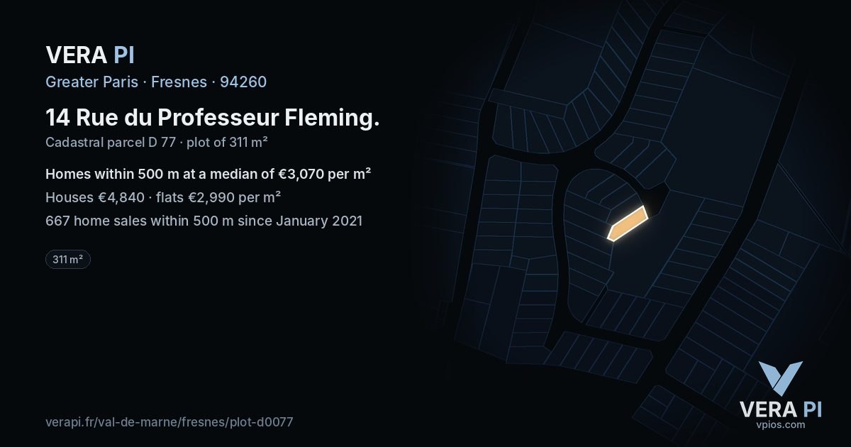 14 Rue du Professeur Fleming, Fresnes at night – the plot lit, the parcels around coloured by the prices near them