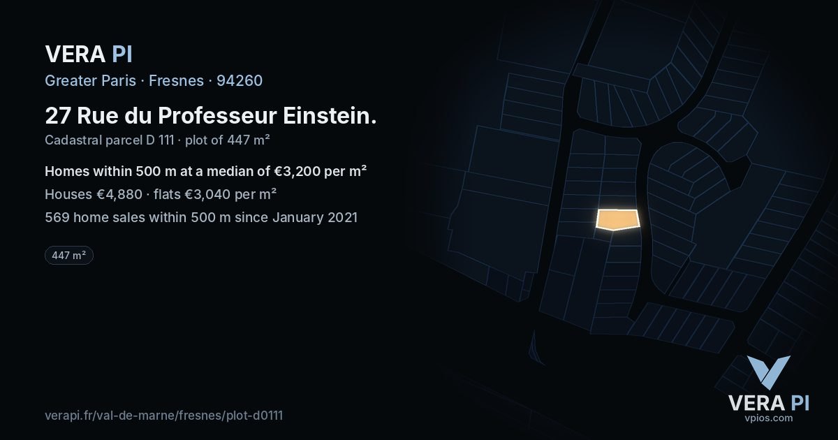 27 Rue du Professeur Einstein, Fresnes at night – the plot lit, the parcels around coloured by the prices near them