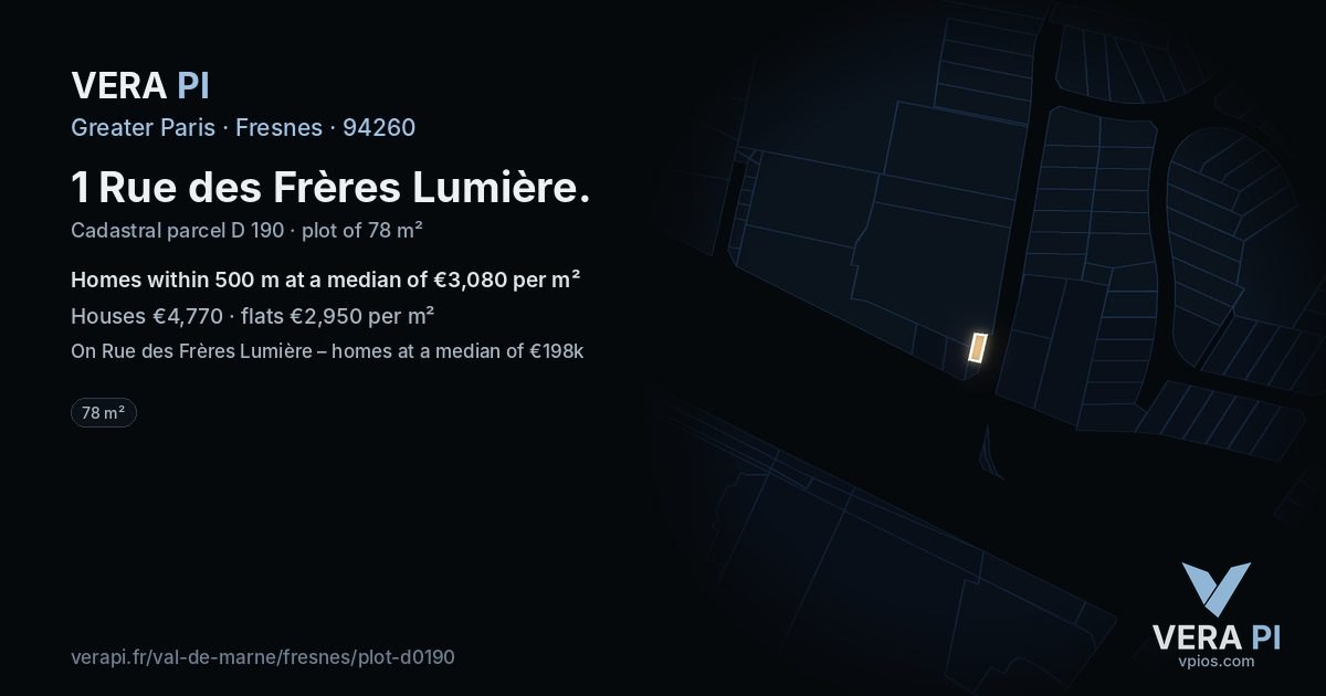 1 Rue des Frères Lumière, Fresnes at night – the plot lit, the parcels around coloured by the prices near them