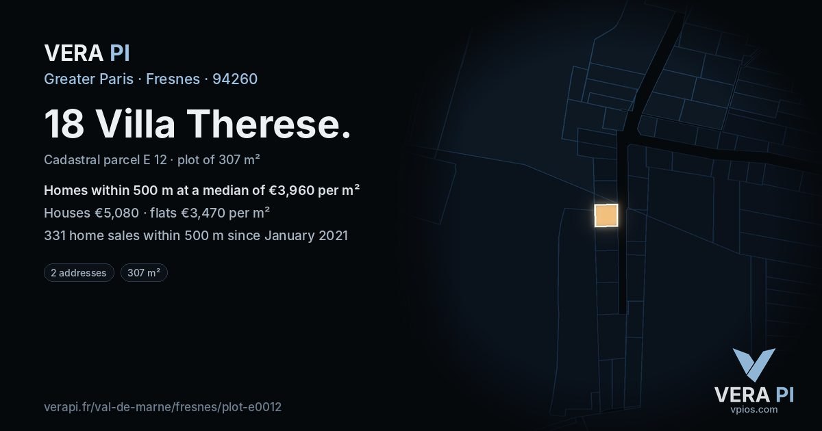 18 Villa Therese, Fresnes at night – the plot lit, the parcels around coloured by the prices near them