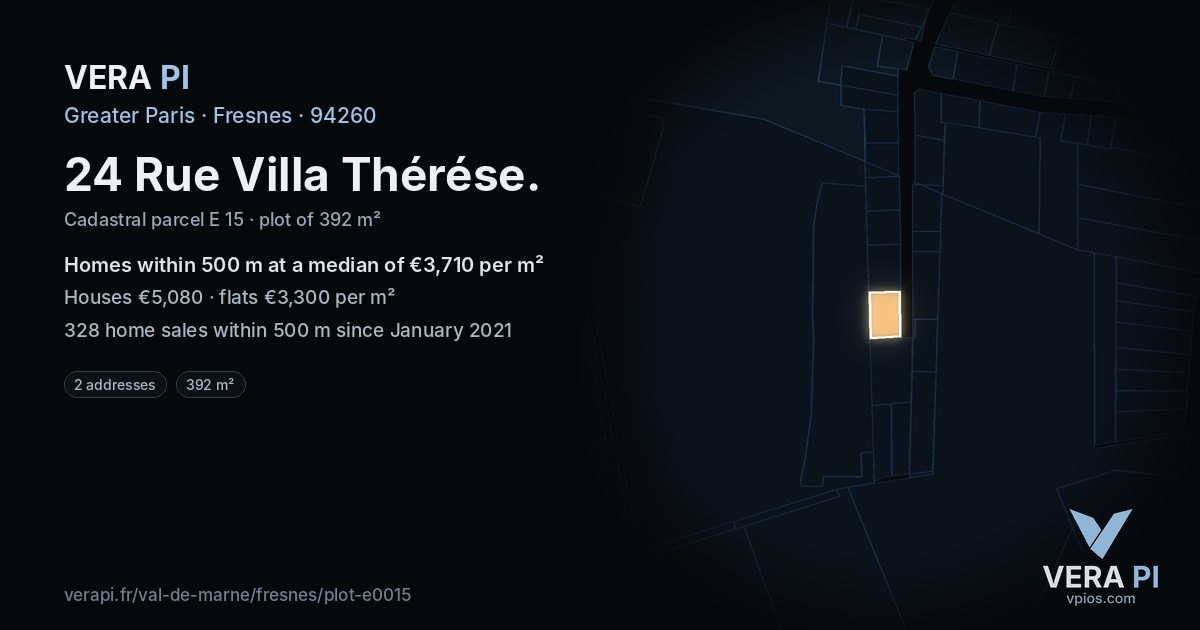 24 Rue Villa Thérése, Fresnes at night – the plot lit, the parcels around coloured by the prices near them