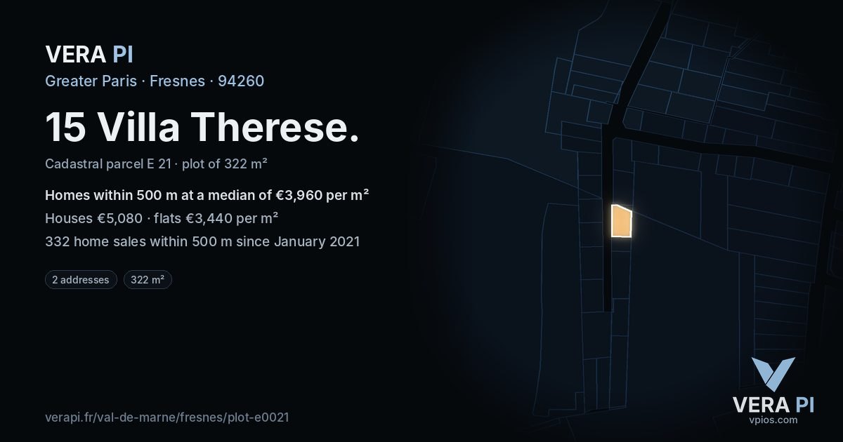 15 Villa Therese, Fresnes at night – the plot lit, the parcels around coloured by the prices near them
