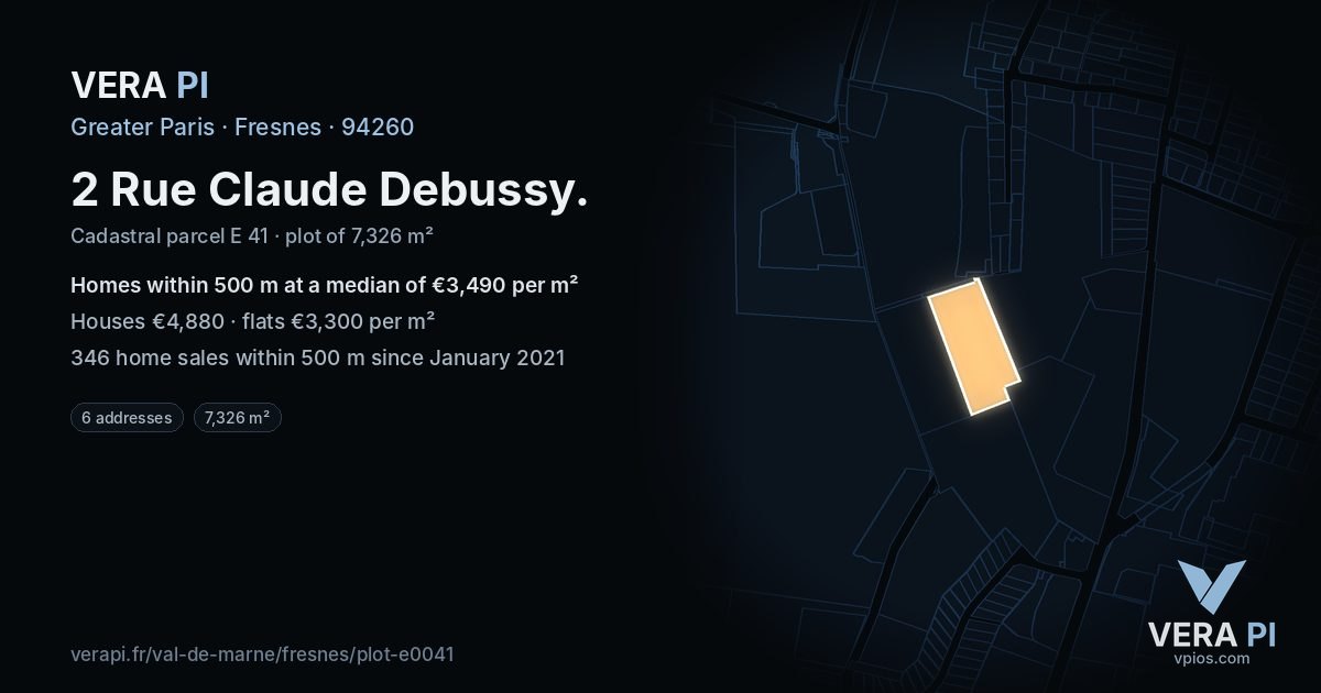 2 Rue Claude Debussy, Fresnes at night – the plot lit, the parcels around coloured by the prices near them