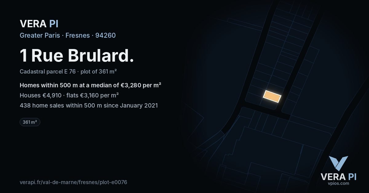 1 Rue Brulard, Fresnes at night – the plot lit, the parcels around coloured by the prices near them