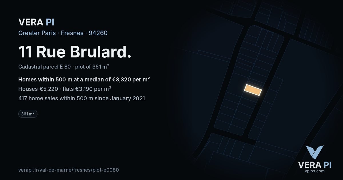 11 Rue Brulard, Fresnes at night – the plot lit, the parcels around coloured by the prices near them