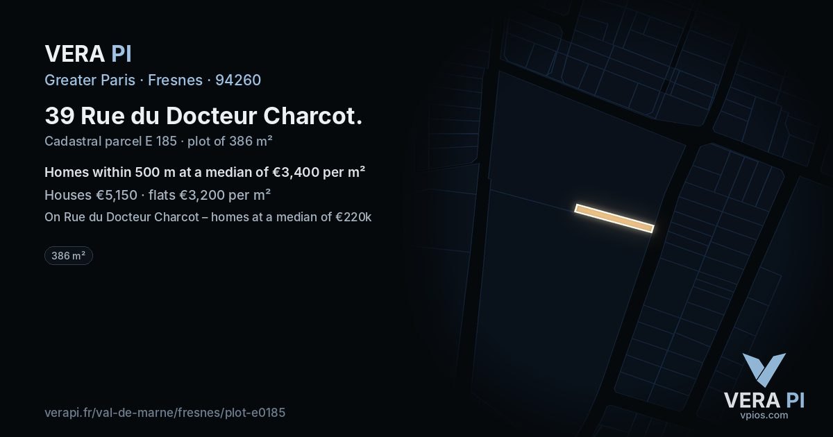 39 Rue du Docteur Charcot, Fresnes at night – the plot lit, the parcels around coloured by the prices near them