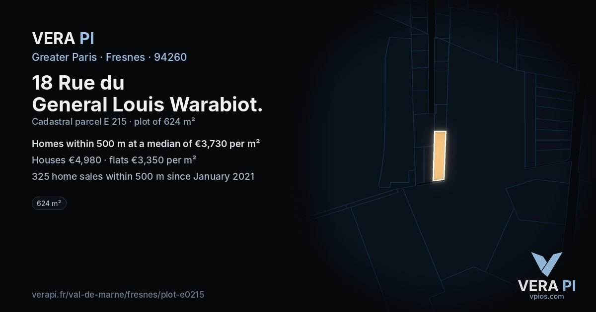 18 Rue du General Louis Warabiot, Fresnes at night – the plot lit, the parcels around coloured by the prices near them