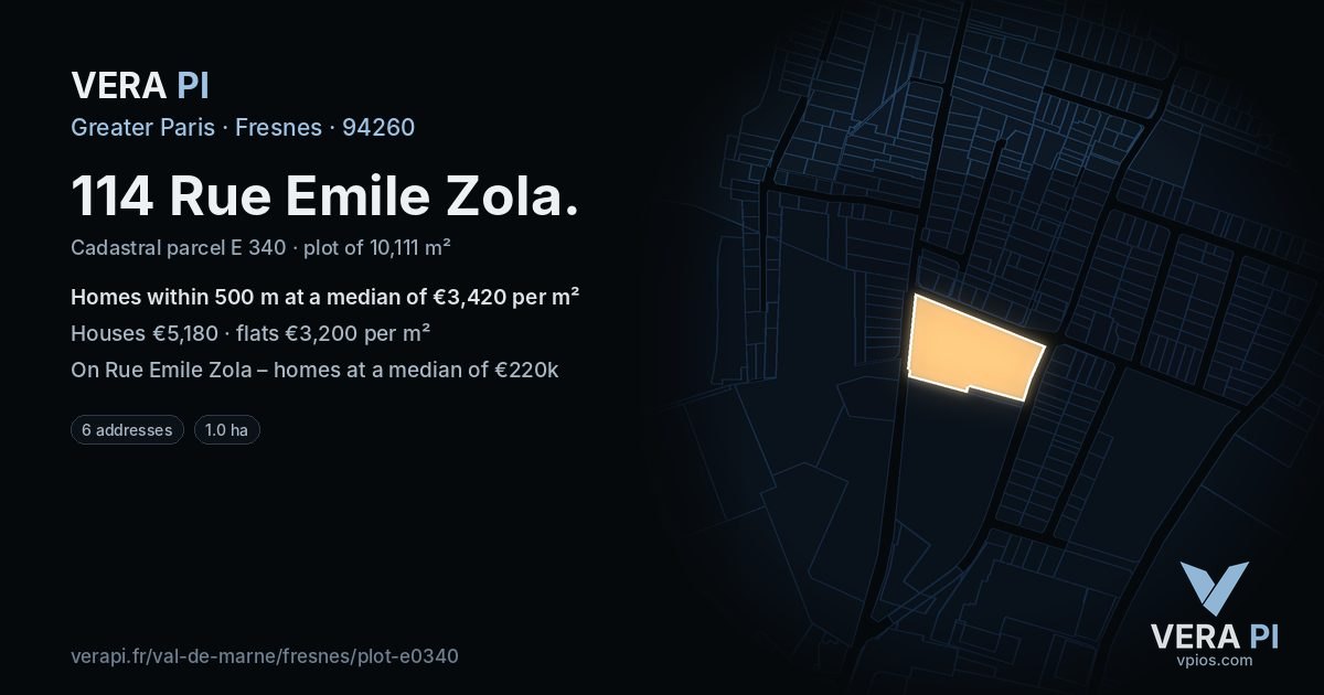 114 Rue Emile Zola, Fresnes at night – the plot lit, the parcels around coloured by the prices near them