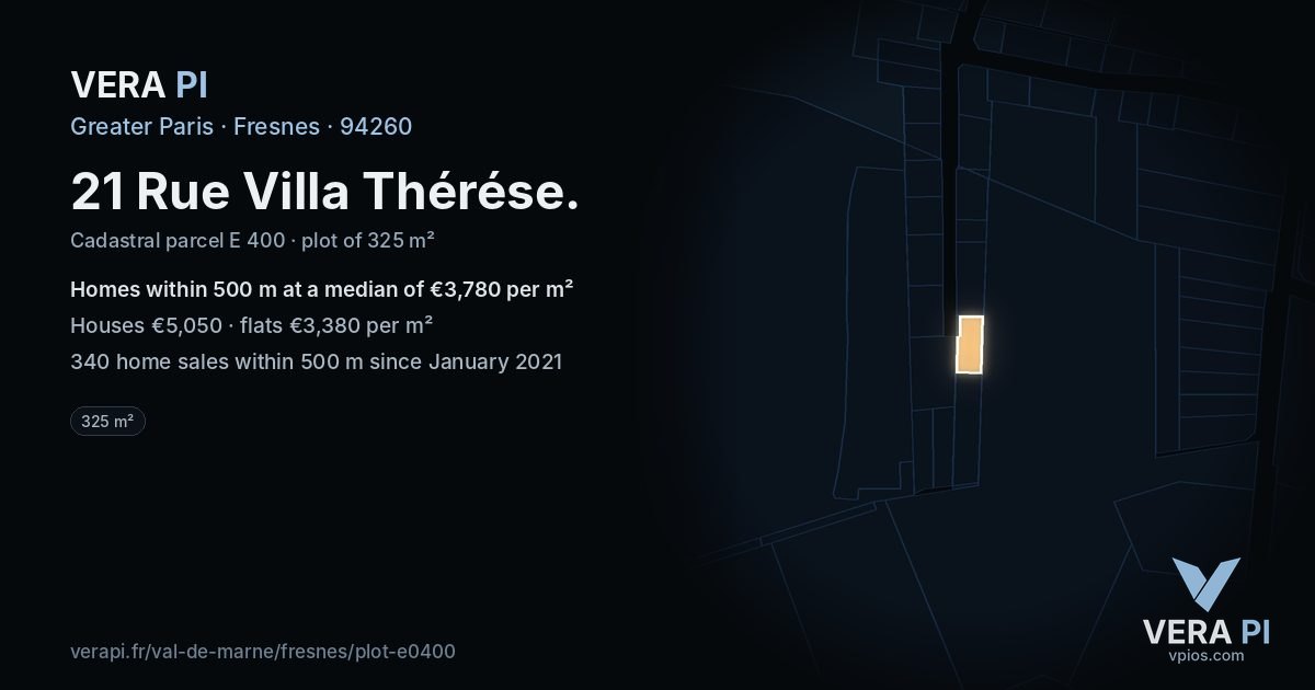 21 Rue Villa Thérése, Fresnes at night – the plot lit, the parcels around coloured by the prices near them